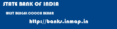 STATE BANK OF INDIA  WEST BENGAL COOCH BEHAR    banks information 